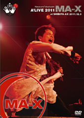 Naozumi Takahashi A'LIVE 2011 MA-X at SHIBUYA-AX 2011.12.3  DVD2枚組