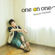 one on one 初回生産限定盤（PV DVD付）